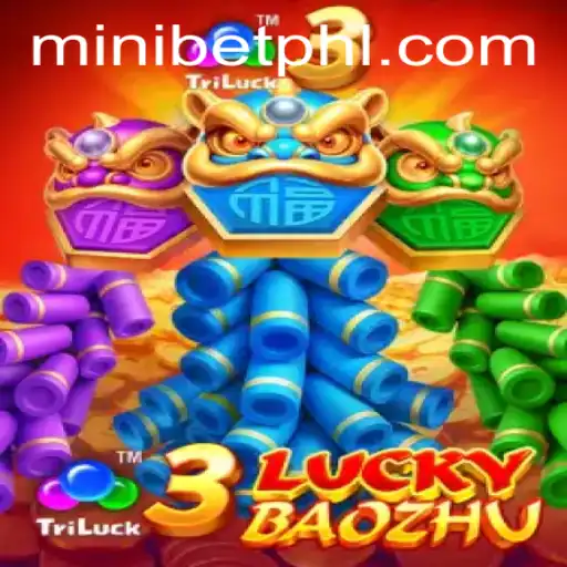 Discover the Exciting World of 3LuckyBaozhu: A Deep Dive into Gameplay with MINIBET