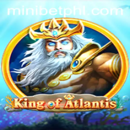 Discover the Enchanting World of KingofAtlantis and the Art of MINIBET