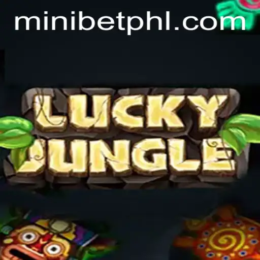 Exploring the Thrills of LuckyJungle: A Comprehensive Guide to the Game and MINIBET