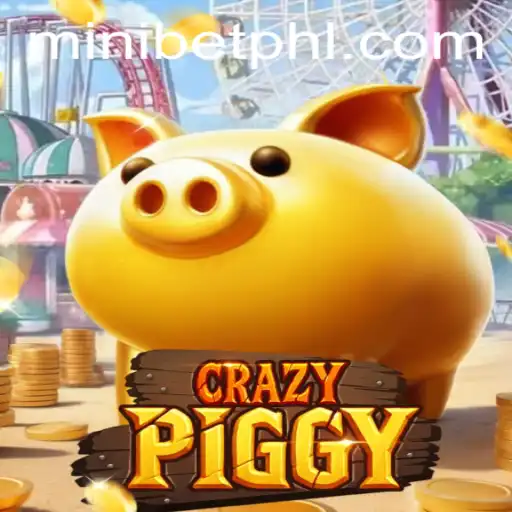 An In-Depth Exploration of CrazyPiggy: A Unique Gaming Experience with MINIBET