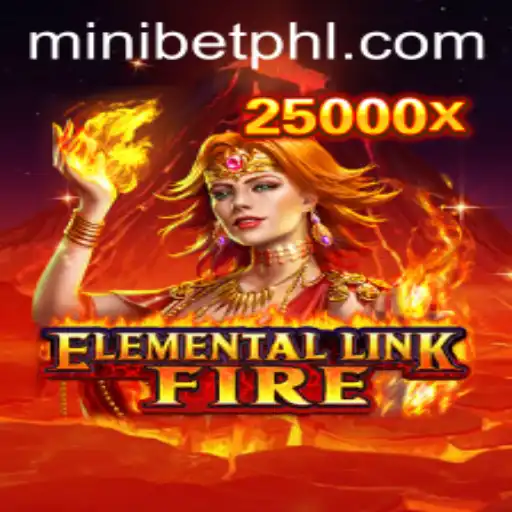 Discover the Thrilling World of ElementalLinkFire with MINIBET