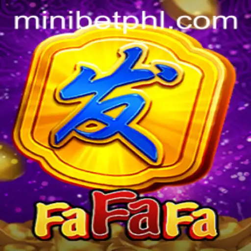 Unveiling FaFaFa: A Comprehensive Guide Featuring MINIBET