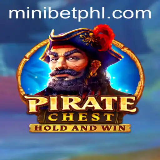 Explore the Exciting World of PirateChest: A Comprehensive Guide to the Game with MINIBET