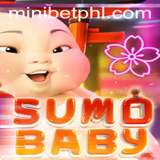 Exploring the World of SumoBaby: A Revolutionary Game with MINIBET