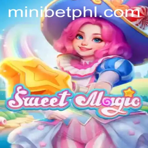 Exploring the Mystical World of SweetMagic: A New Gaming Sensation