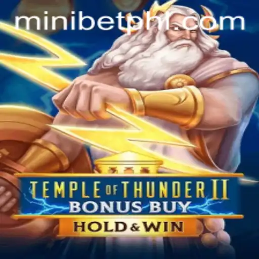 Exploring Temple of Thunder II Bonus Buy: A Thrilling Adventure with MINIBET
